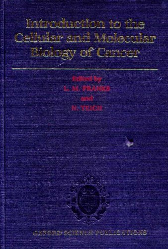 9780198541691: Introduction to the Cellular and Molecular Biology of Cancer