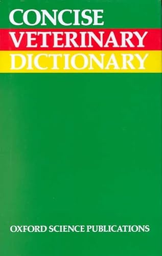 Stock image for Concise Veterinary Dictionary for sale by Biblio Pursuit
