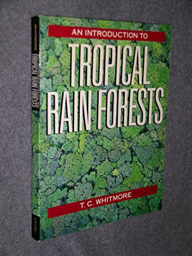 Stock image for An Introduction to Tropical Rain Forests for sale by More Than Words