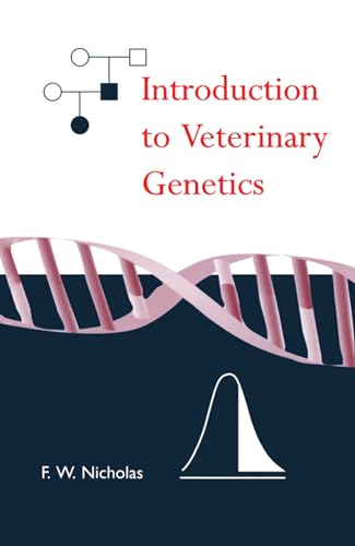 Introduction to Veterinary Genetics - F. W. Nicholas