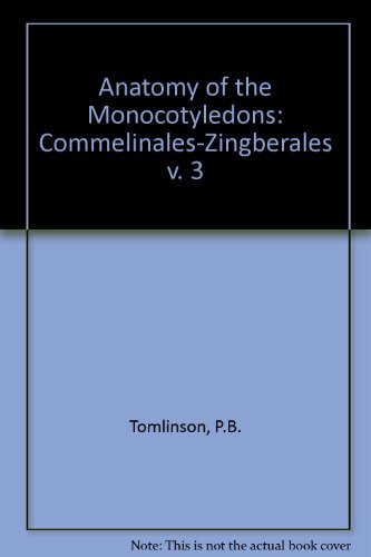 9780198543657: Anatomy of the Monocotyledons