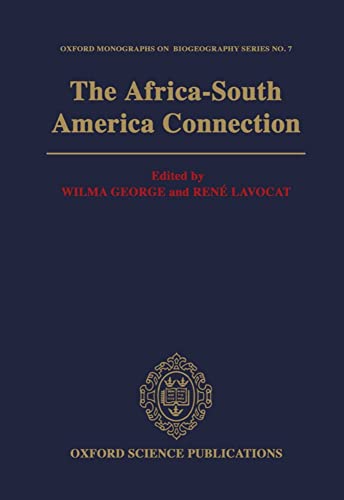 Beispielbild fr The Africa-South America Connection (George, Wilma; Lavocat, Ren zum Verkauf von Iridium_Books