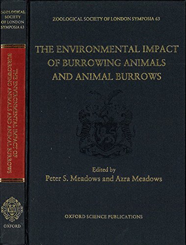 The Environmental Impact of Burrowing Animals and Animal Burrows (Symposium of the Zoological Soc...