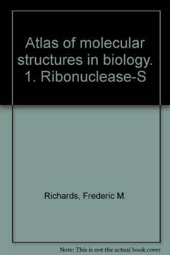 Beispielbild fr Atlas of Molecular Structures in Biology. 1. Ribonuclease-S zum Verkauf von Zubal-Books, Since 1961