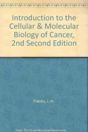 9780198547341: Introduction to the Cellular and Molecular Biology of Cancer