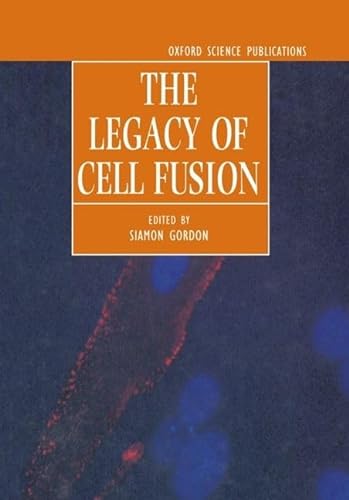 The Legacy of Cell Fusion