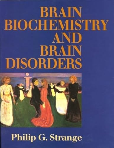 9780198547754: Brain Biochemistry and Brain Disorders