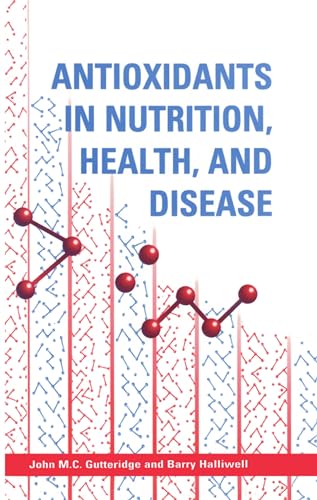 Imagen de archivo de Antioxidants in Nutrition, Health, and Disease a la venta por Better World Books