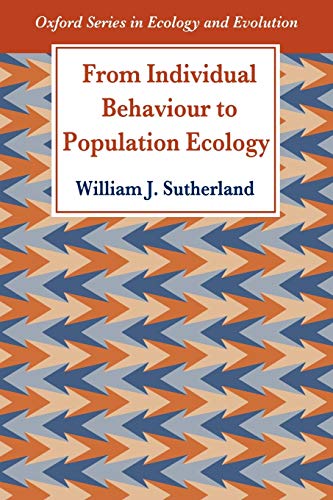 Stock image for From Individual Behaviour to Population Ecology (Oxford Series in Ecology and Evolution) for sale by HPB-Red
