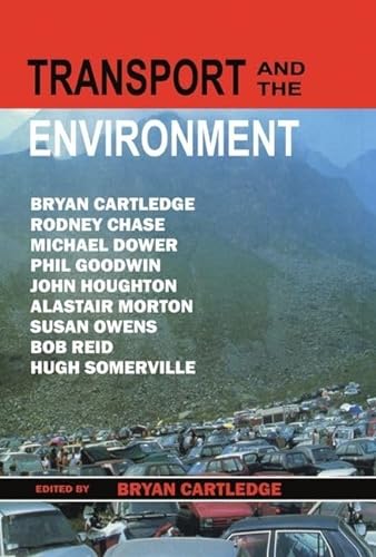 9780198549345: Transport and the Environment: The Linacre Lectures 1994-95