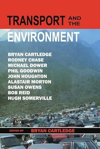 9780198549345: Transport and the Environment: The Linacre Lectures 1994-95: The Linacre Lectures 1994-5