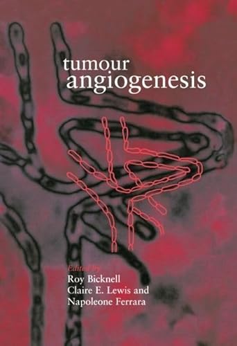Stock image for Tumour Angiogenesis for sale by Better World Books