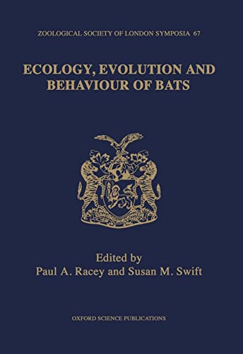 9780198549451: Ecology, Evolution, and Behaviour of Bats: The Proceedings of a Symposium held by the Zoological Society of London and Mammal Society: London, 26th and 27th November 1993: 67