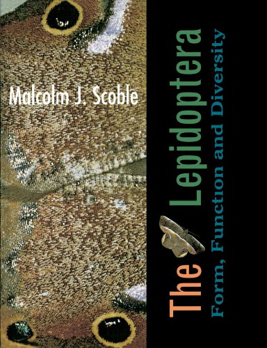 The Lepidoptera: Form, Function and Diversity - SCOBLE, Malcolm J.