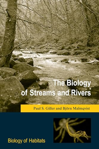 Beispielbild fr The Biology of Streams and Rivers (Biology of Habitats) (Biology of Habitats Series) zum Verkauf von SecondSale