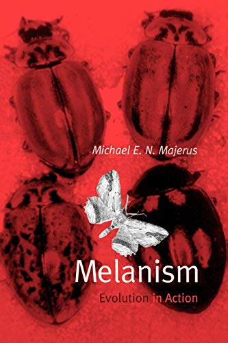 9780198549826: Melanism: Evolution in Action