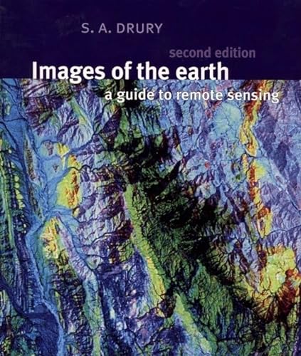 Stock image for Images of the Earth : A Guide to Remote Sensing for sale by Better World Books