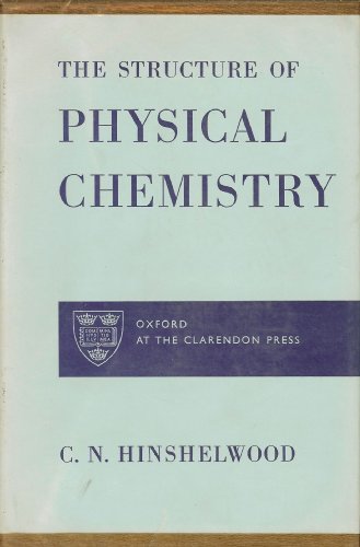 Beispielbild fr The Structure of Physical Chemistry zum Verkauf von Better World Books