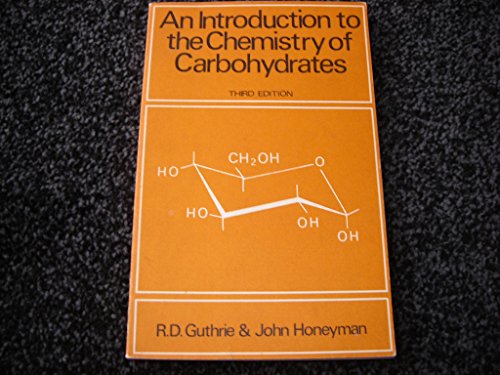 Imagen de archivo de Introduction to the Chemistry of Carbohydrates a la venta por Ergodebooks