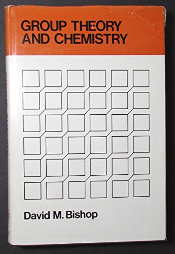 9780198551409: Group Theory and Chemistry