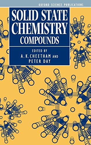 Imagen de archivo de Solid State Chemistry: Volume 2: Compounds (Oxford Science Publications) a la venta por Half Price Books Inc.