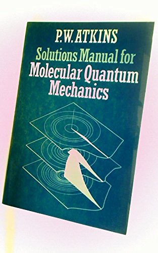 9780198551805: Solutions Manual to 2r.e (Molecular Quantum Mechanics)