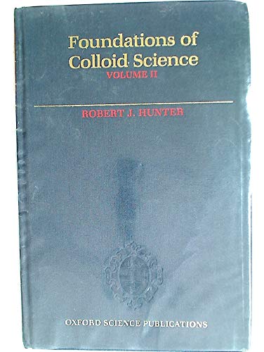 9780198551898: Foundations of Colloid Science