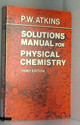 Stock image for Physical Chemistry: Solutions Manual for sale by medimops