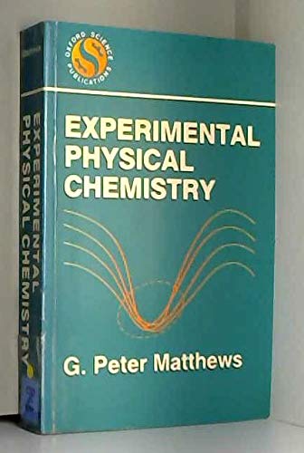 9780198552123: Experimental Physical Chemistry
