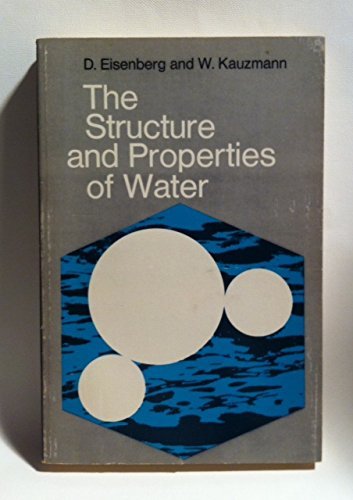 Stock image for The Structure and Properties of Water for sale by Better World Books