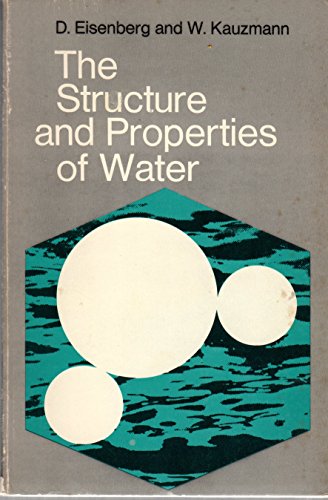 9780198553465: The Structure and Properties of Water