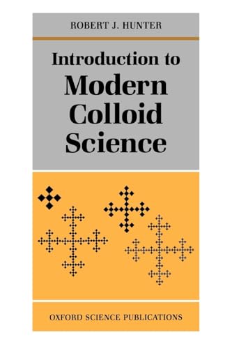 9780198553861: Introduction to Modern Colloid Science (Oxford Science Publications)