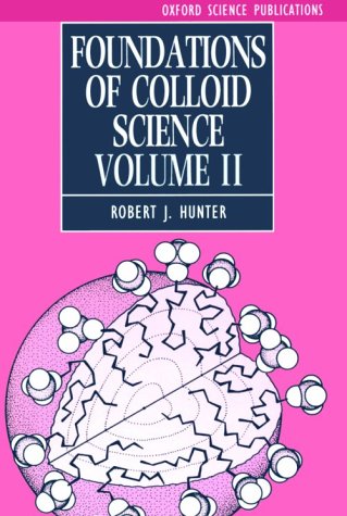 9780198553922: Foundations of Colloid Science: v.2