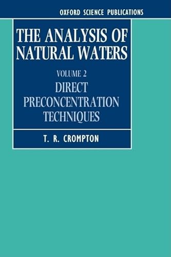Stock image for The Analysis of Natural Waters (Analysis of Natural Waters Vol. 2) for sale by Prestige Books