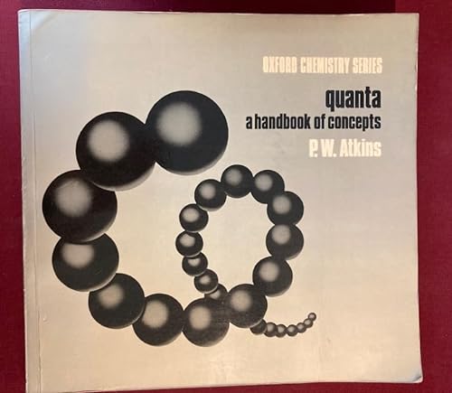 9780198554943: Quanta: A Handbook of Concepts (Oxford Chemistry Series)