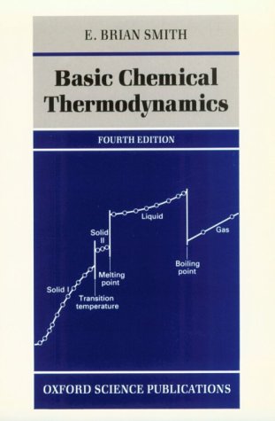 Beispielbild fr Basic Chemical Thermodynamics (Oxford Chemistry Series) zum Verkauf von Wonder Book