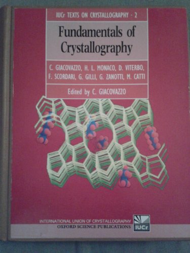 9780198555797: Fundamentals of Crystallography: No. 2