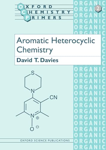 9780198556602: Aromatic Heterocyclic Chemistry