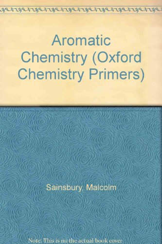 9780198556756: Aromatic Chemistry: New Internation Version, Black Bonded Leather, Scofieldrg Study Bible, Special Reader's Edition: No. 4