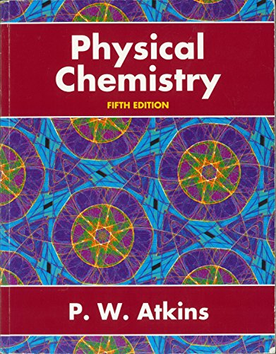 Physical Chemistry (9780198557302) by Peter Atkins