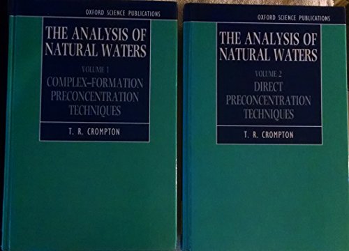 Stock image for The Analysis of Natural Waters (Oxford Science Publications) (Vols 1 & 2) for sale by Zubal-Books, Since 1961