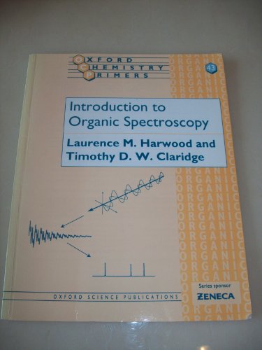 Stock image for Introduction to Organic Spectroscopy (Oxford Chemistry Primers) for sale by BooksRun