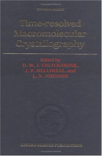 Imagen de archivo de Time-Resolved Macromolecular Crystallography a la venta por Book Bear