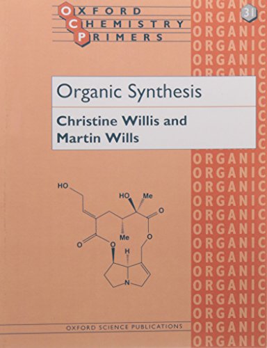 Beispielbild fr Organic Synthesis zum Verkauf von Better World Books