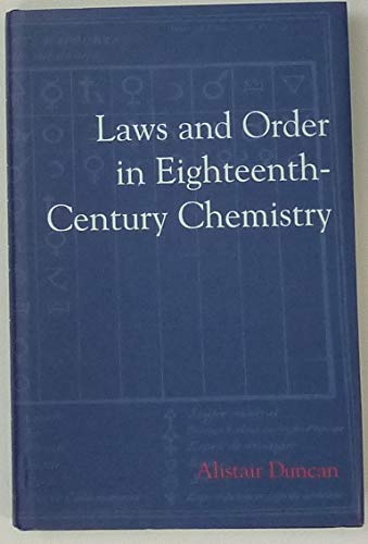 Beispielbild fr Laws and Order in Eighteenth-Century Chemistry zum Verkauf von Better World Books