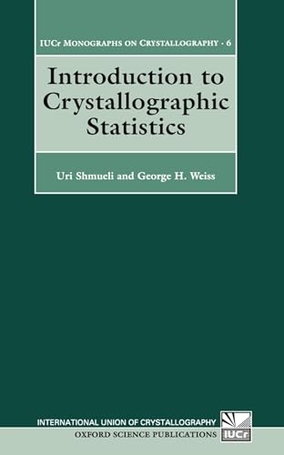 Imagen de archivo de Introduction To Crystallographic Statistics Vol-6 a la venta por Romtrade Corp.