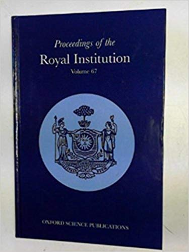 Stock image for Royal Institution of Great Britain: v. 67: Proceedings for sale by AwesomeBooks