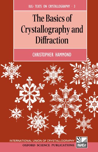 Beispielbild fr The Basics of Crystallography and Diffraction zum Verkauf von Chequamegon Books