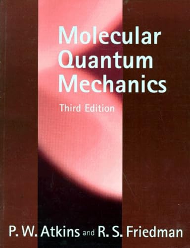 Stock image for Molecular Quantum Mechanics for sale by Buchpark