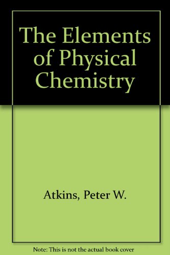 9780198559542: The Elements of Physical Chemistry